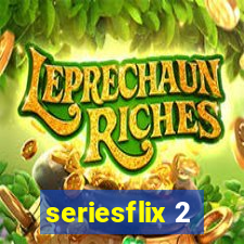 seriesflix 2